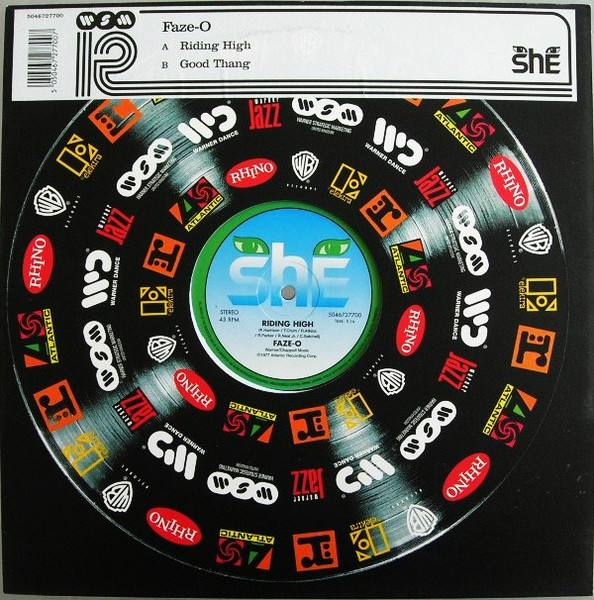 Faze-O - Riding High / Good Thang | She Records (5046727700)