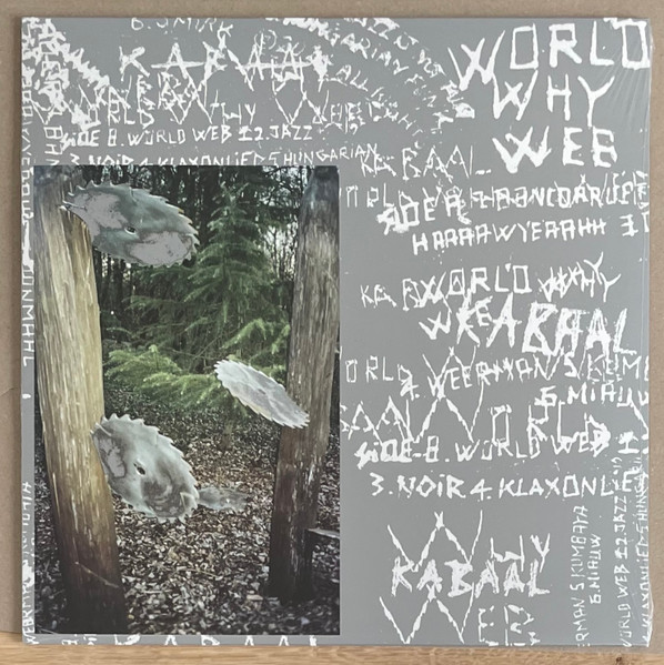 Kabaal - World Why Web | Moli Del Tro Records (MDT008LPa.)