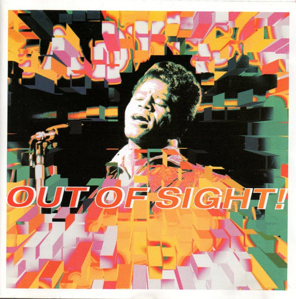 James Brown - Out Of Sight! (The Very Best Of James Brown) | Polydor (589279-2)