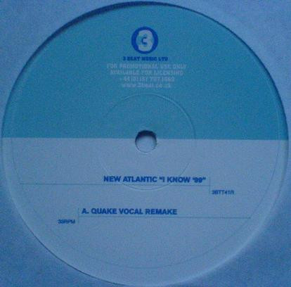New Atlantic - I Know '99 | 3 Beat Music Ltd. (3BTT41R) - 2