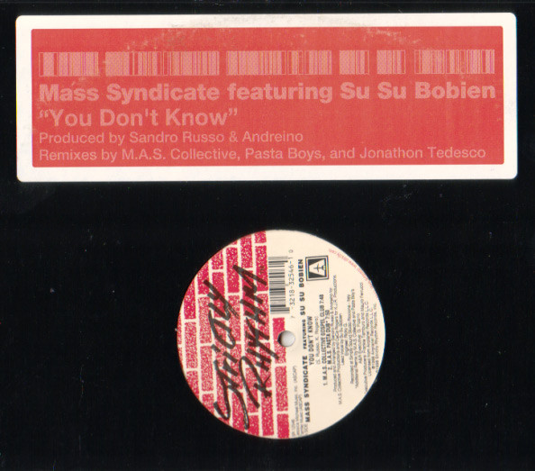 Mass Syndicate Featuring Su Su Bobien - You Don't Know | Strictly Rhythm (SR 12546) - main Mass Syndicate Featuring Su Su Bobien - You Don't Know | Strictly Rhythm (SR 12546) - main