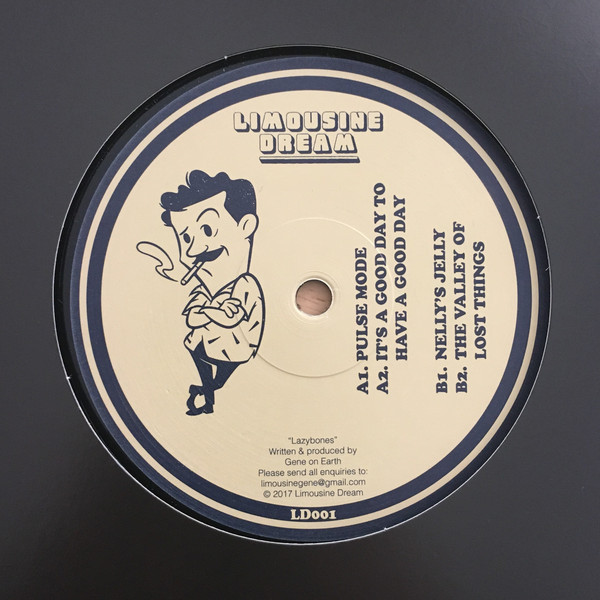 Gene On Earth - Lazybones | Limousine Dream (LD001)