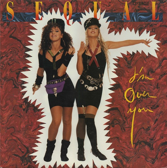 Sequal - I'm Over You | Capitol Records (V-15347)