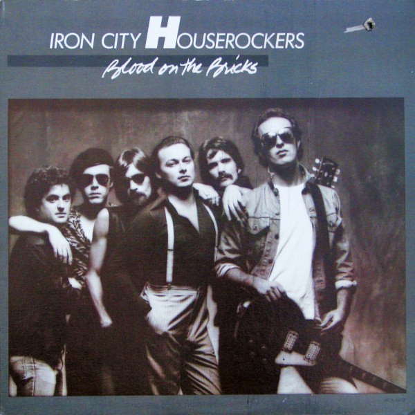 Iron City Houserockers - Blood On The Bricks | MCA Records (MCA-5252)