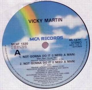 Vicky Martin - Not Gonna Do It (I Need A Man) | MCA Records (MCAT 1320) - 3