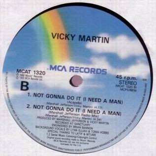 Vicky Martin - Not Gonna Do It (I Need A Man) | MCA Records (MCAT 1320) - 4