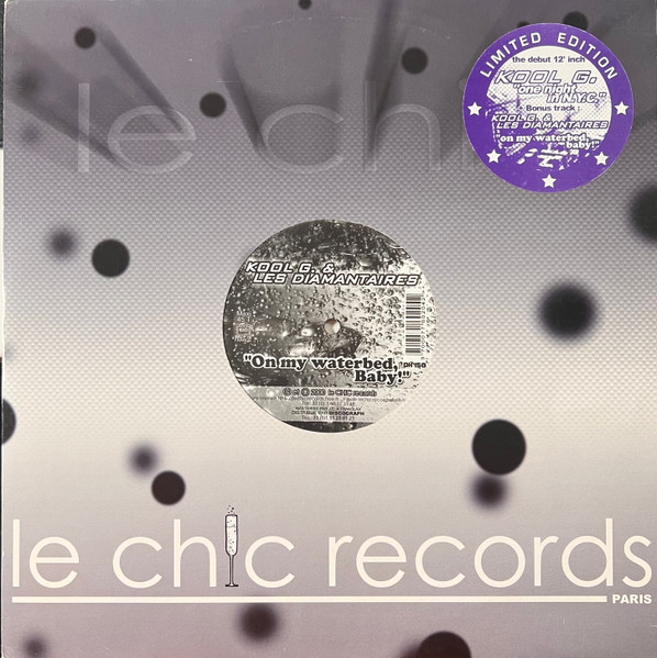 Kool G. & Les Diamantaires - One Night In N.Y.C. / On My Waterbed, Baby! | Le Chic Records (CHIC 04) - 2