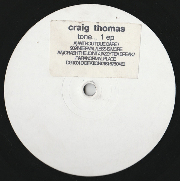 Craig Thomas - Tone... 1 EP | Digitation Records (DGT001)