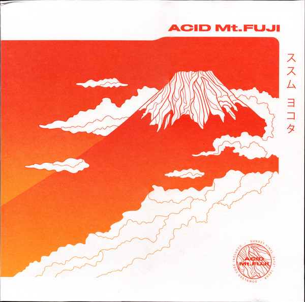 Susumu Yokota - Acid Mt. Fuji = 赤富士 | Midgar (MDGEM01)