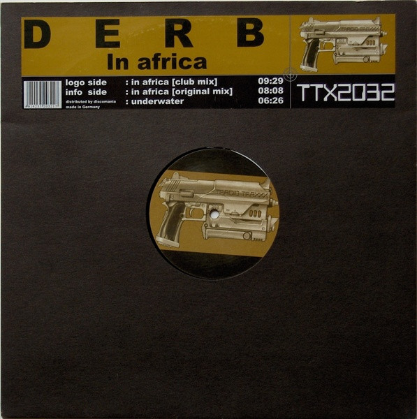 Derb - In Africa | Tracid Traxxx (TTX2032) - main Derb - In Africa | Tracid Traxxx (TTX2032) - main