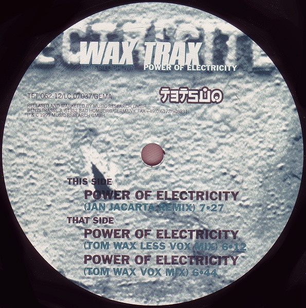 Wax Trax Feat. Bill Brown - Power Of Electricity | Tetsuo (TET 062-12) - 3