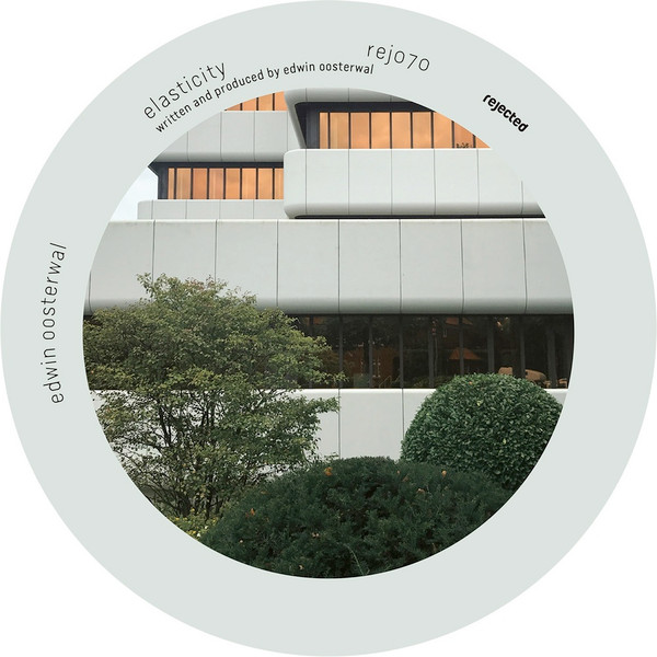 Edwin Oosterwal - Elasticity | Rejected (rej070)