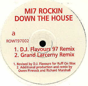 MI 7 - Rockin Down The House | Ruff On Wax Recordings (ROWT 97002)