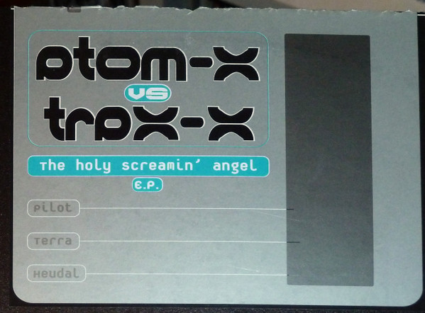 Atom-X vs. Trax-X - The Holy Screamin' Angel E.P. | Re-load Limited (REL982902LTD) - 3