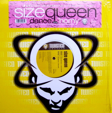 Size Queen - Dance / Horny | Twisted America Records (TW12-55246)