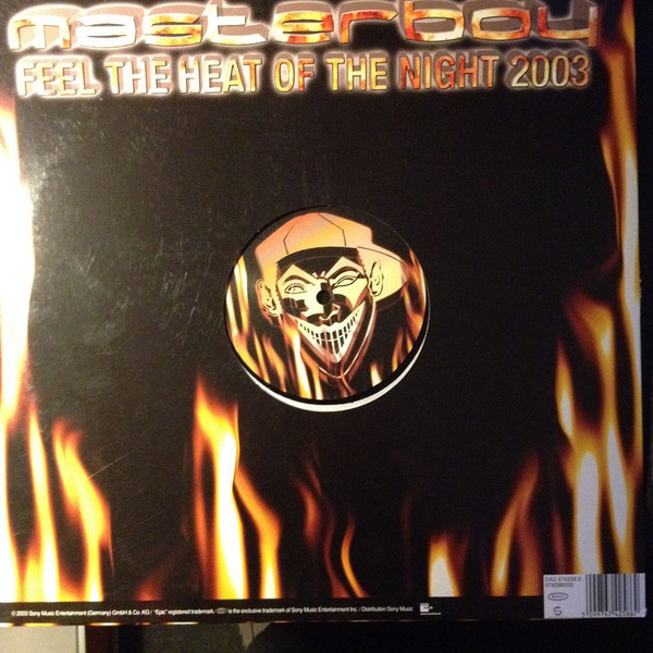 Masterboy - Feel The Heat Of The Night 2003 | Epic (EPC 674258 6) - main Masterboy - Feel The Heat Of The Night 2003 | Epic (EPC 674258 6) - main