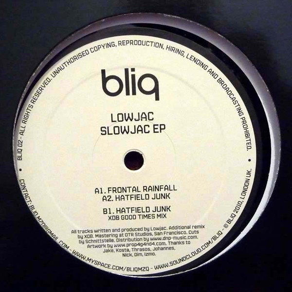 Lowjac - Slowjac EP | Bliq (BLIQ 02)