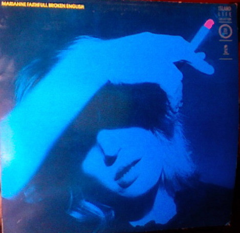 Marianne Faithfull - Broken English | Island Records (ILPM 9570)