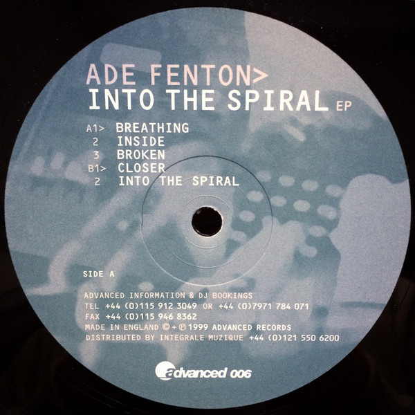 Ade Fenton - Into The Spiral EP | Advanced (ADV 006)