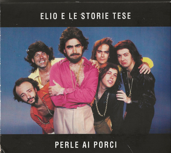 Elio E Le Storie Tese - Perle Ai Porci | Aspirine (74321632472) - main