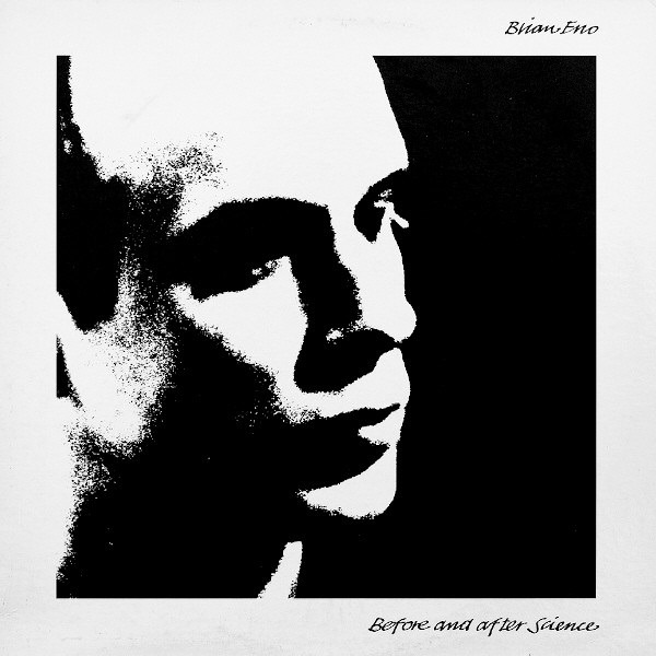 Brian Eno - Before And After Science | Polydor (2310 547) - main