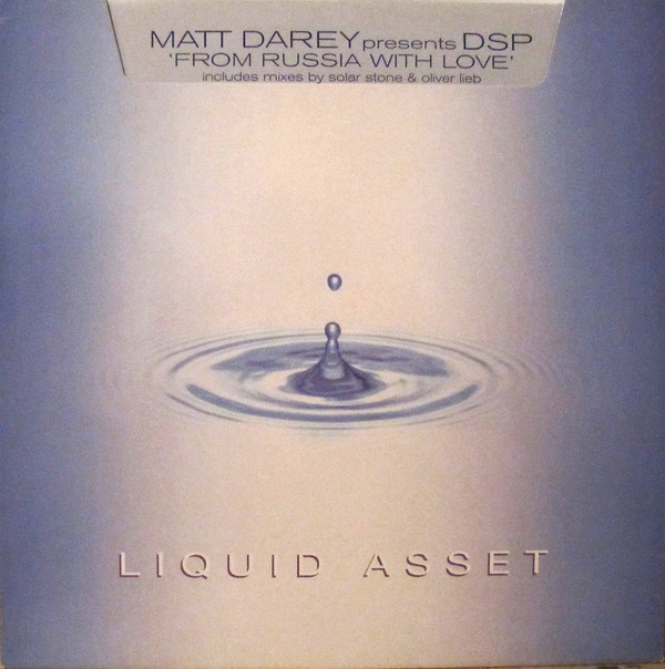 Matt Darey Presents DSP - From Russia With Love | Liquid Asset (ASSET12003) - main