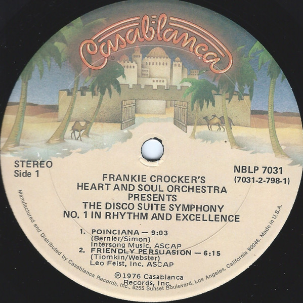 The Heart And Soul Orchestra - Presents The Disco Suite Symphony No. 1 In Rhythm And Excellence | Casablanca (NBLP 7031)