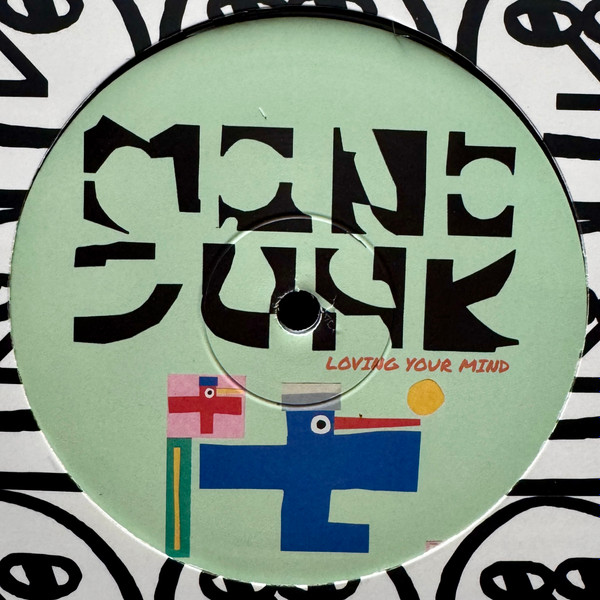 Mono Junk - Loving Your Mind | Cold Blow (BLOW21)