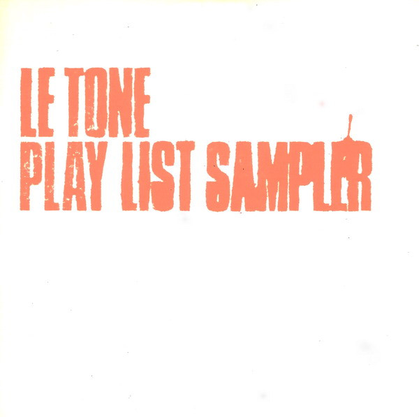Le Tone - Play List Sampler | Naïve (NV 4237-1)