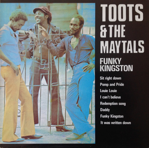 Toots & The Maytals - Funky Kingston | Trojan Records (TRLS 201)