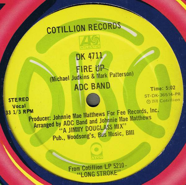 ADC Band - Fire Up / More & More Disco | Cotillion (DK 4711)