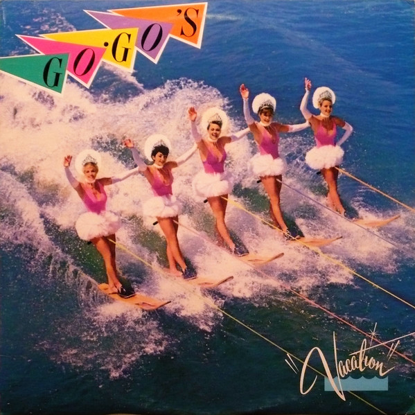 Go-Go's - Vacation | I.R.S. Records (SP 70031) - main