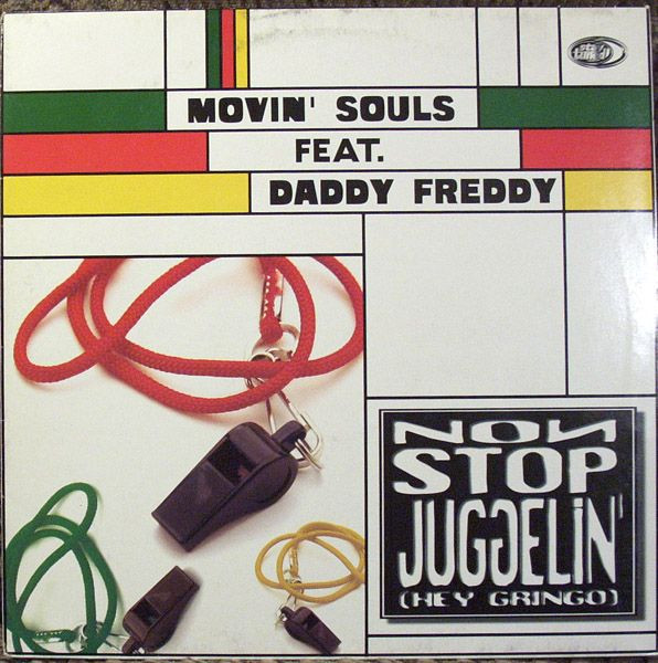 Movin' Souls Feat. Daddy Freddy - Non Stop Juggelin' (Hey Gringo) | Stay Tuned Recordings (DMD ST 005-1)