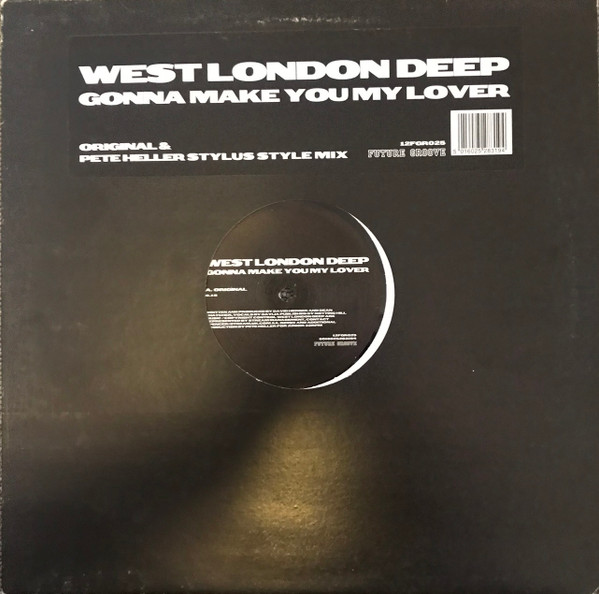 West London Deep - Gonna Make You My Lover | Future Groove (12FGR025) - main West London Deep - Gonna Make You My Lover | Future Groove (12FGR025) - main