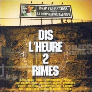 Various - Dis L'Heure 2 Rimes | Hostile Records (7243 8117091 5)