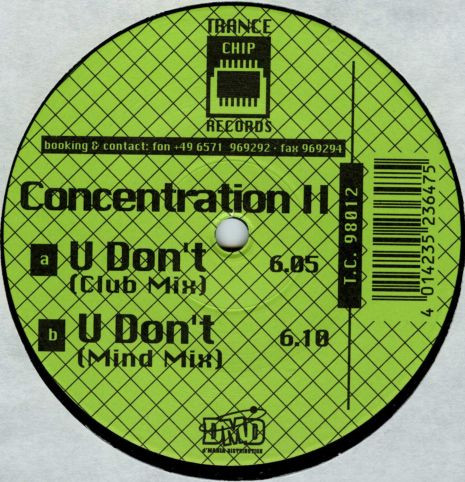 Concentration - U Don't | Trance Chip (T.C. 98012)