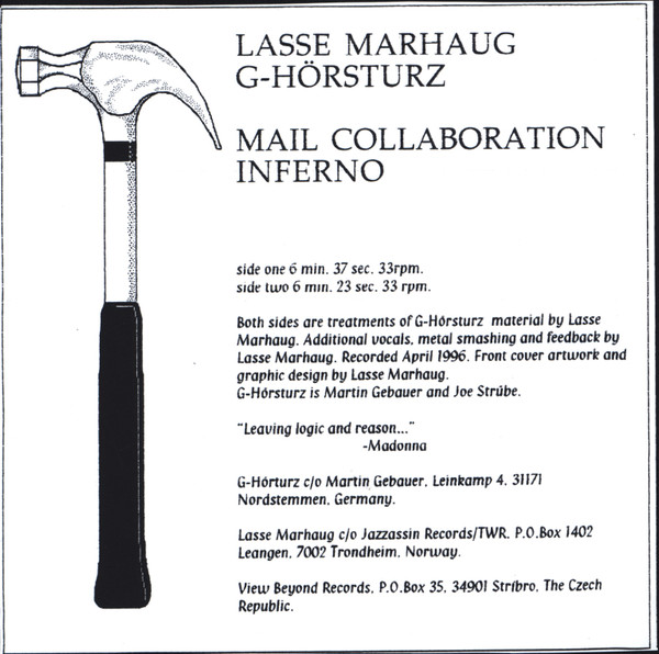 Lasse Marhaug And G-Hörsturz - Mail Collaboration Inferno | View Beyond Records (none) - 2