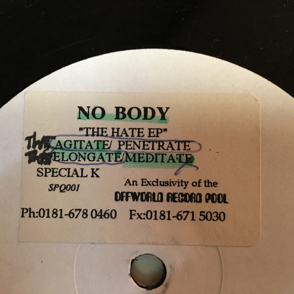 No Body - The Hate E.P. | Special K (SPQ 001) - 2