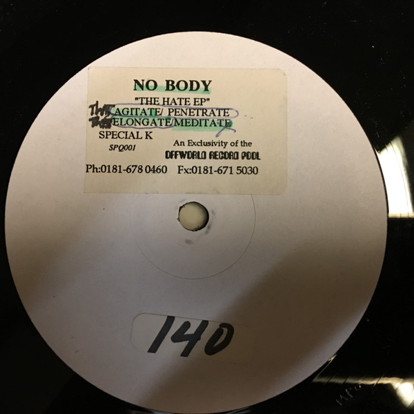 No Body - The Hate E.P. | Special K (SPQ 001) - main