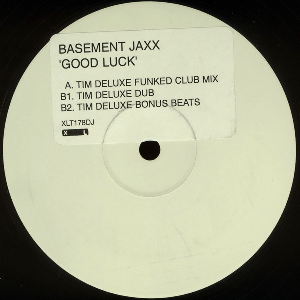 Basement Jaxx - Good Luck | XL Recordings (XLT178DJ)