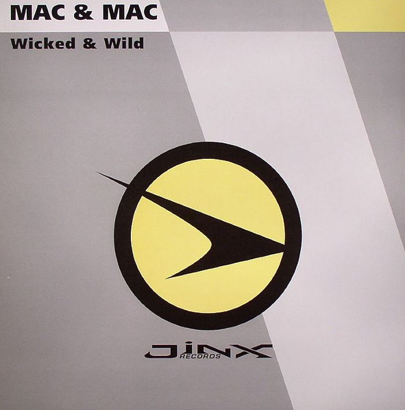 Mac & Mac - Wicked & Wild | Jinx Records (JX-H-710) - main Mac & Mac - Wicked & Wild | Jinx Records (JX-H-710) - main