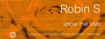 Robin S. - Show Me Love | Champion (CHAMP 12.326) - 5