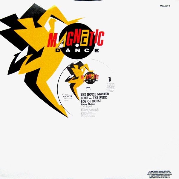 The Housemaster Boyz And The Rude Boy Of House - House Nation (Remix) | Magnetic Dance (MAGDT 1R) - 2 The Housemaster Boyz And The Rude Boy Of House - House Nation (Remix) | Magnetic Dance (MAGDT 1R) - 2