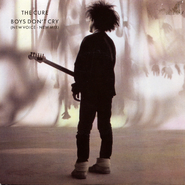 The Cure - Boys Don't Cry (New Voice • New Mix) | Polydor (883 937-7) - main