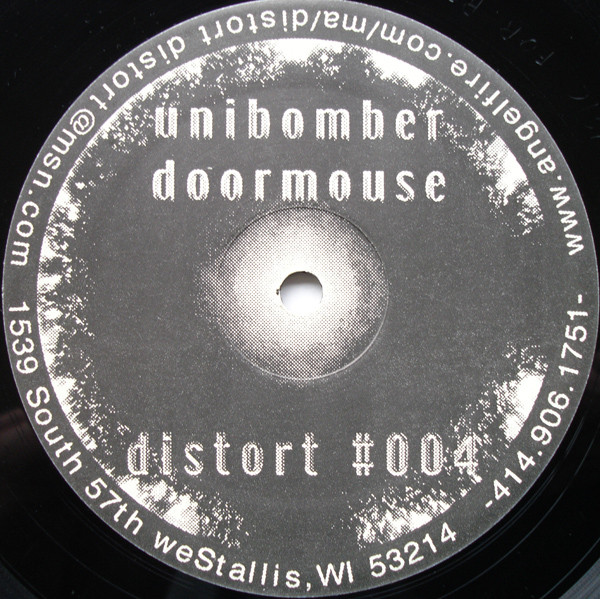 Unibomber / Doormouse - Distort #004 | Distort Records (Distort #004)