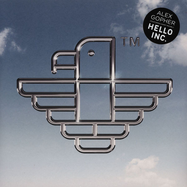 Alex Gopher Featuring Saint Michel - Hello Inc. | Go 4 Music (GO4.17EP)