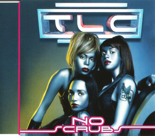 TLC - No Scrubs | LaFace Records (74321 646002)