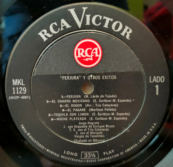 Jorge Negrete - Perjura Y Otros Éxitos - El Charro Inolvidable - Vol. III | RCA Victor (MKL-1129) - 3