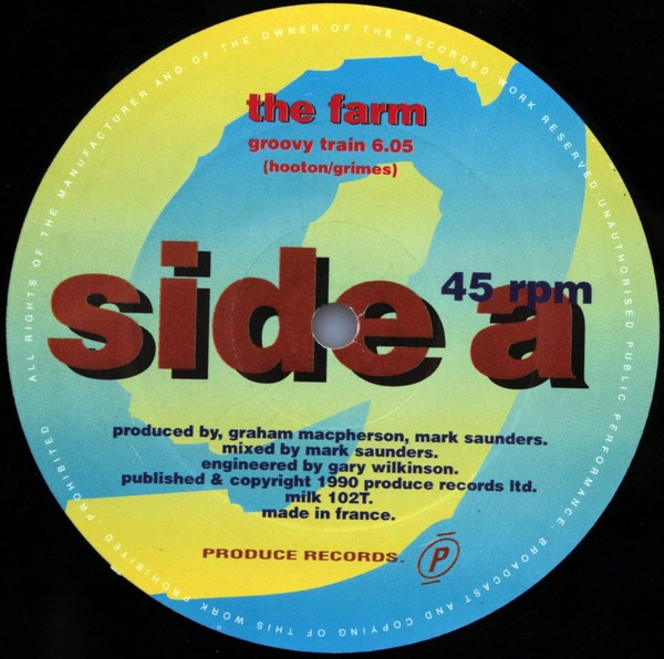 The Farm - Groovy Train | Produce Records (milk 102T) - 3