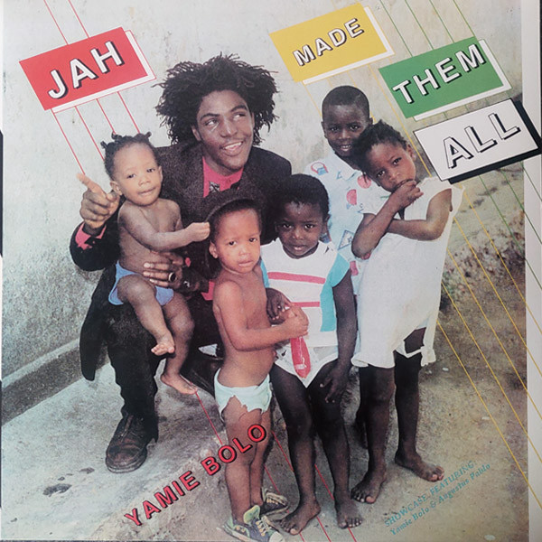 Yami Bolo - Jah Made Them All | Rockers International (none) - main